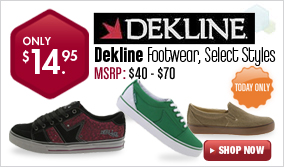 Dekline $14.95 Select Styles