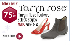 Taryn Rose Footwear - 75% off Select Styles Today Only! 