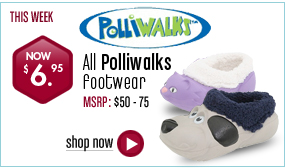Polliwalks Footwear - $6.95 All Styles This Week! 
