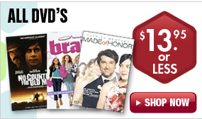 This Weekend! All DVD's for $13.95 or less