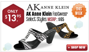 AK Anne Klein Footwear - $13.95 Select Styles This Week!