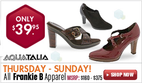 Aquatalia Footwear- $39.95 All Styles Thurs. throurgh Sunday! 