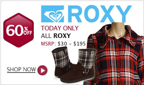 Roxy - All Styles 60% off Today Only 