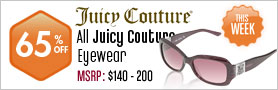 Juicy Eyewear - 65% off All Styles This Week! 