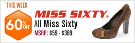 Miss Sixty- All Styles 60% Off This Week 