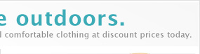 Explore the outdoors. Buy amazing hiking shoes and comfortable clothing at discount prices today.