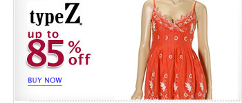 Type Z Footwear & Apparel All Styles Up to 85% off Today Only