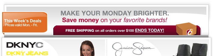 Make Your Monday Brighter. Save money on your favorite brands!