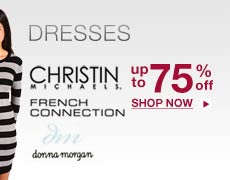 Dresses: Donna Morgan, French Connection, Christin Michaels: Up to 75% off