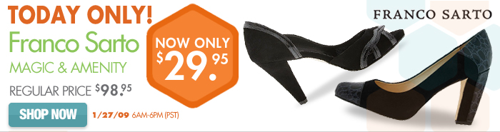 Today Only! - Franco Sarto