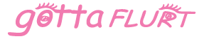 gotta FLURT Logo