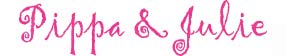 Pippa & Julie