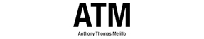 ATM Anthony Thomas Melillo