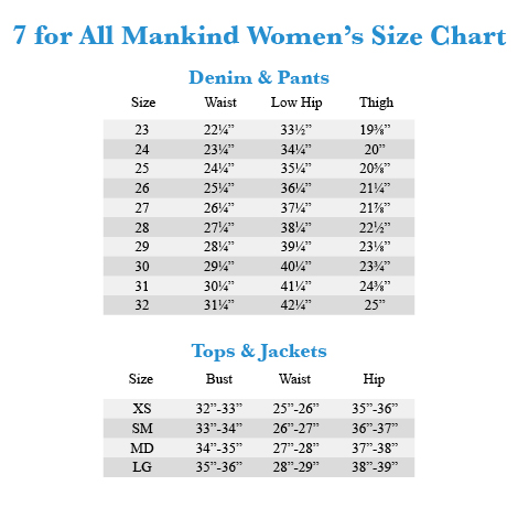 7 For All Mankind Size Chart Women's